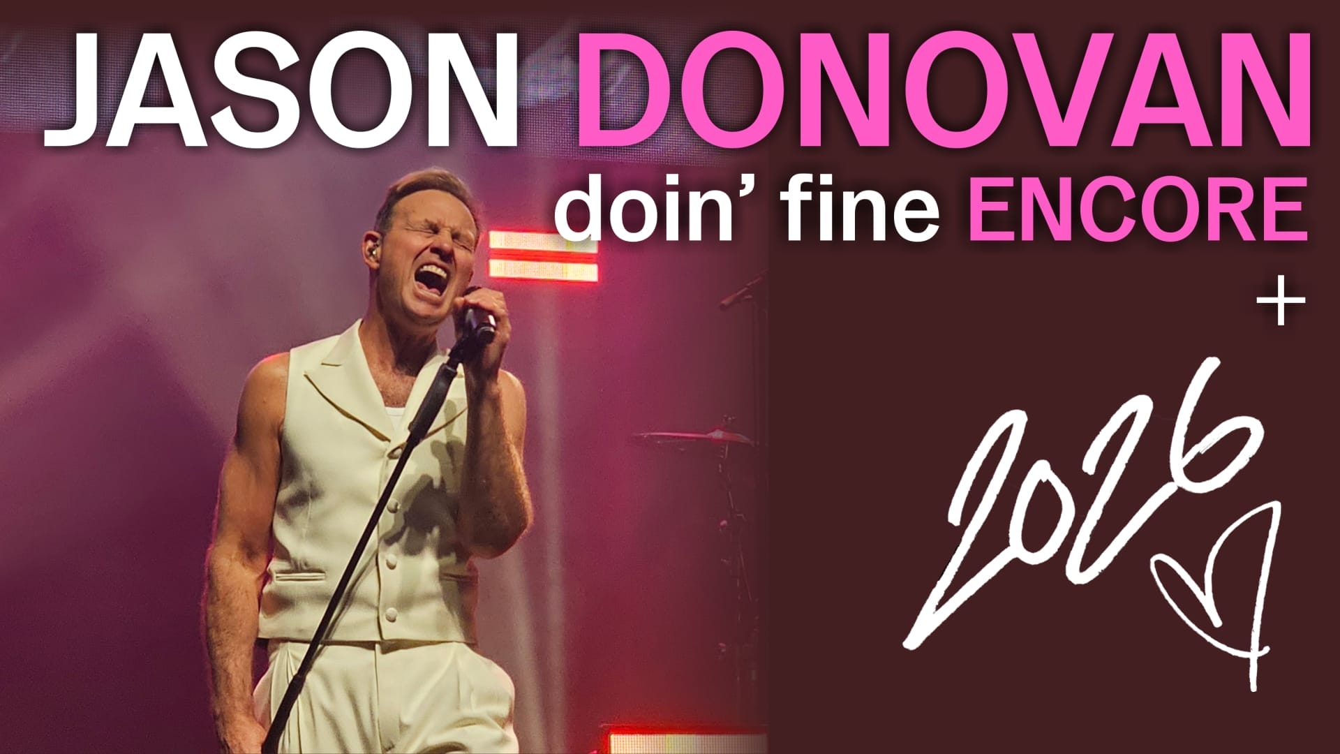 Jason Donovan – Doin' Fine Encore - New Theatre, Peterborough